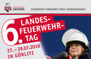 Der sächsische Landesfeuerwehrtag 2018 in Görlitz