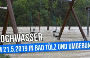 Hochwassersituation am 21.5.2019 in Bad Tölz