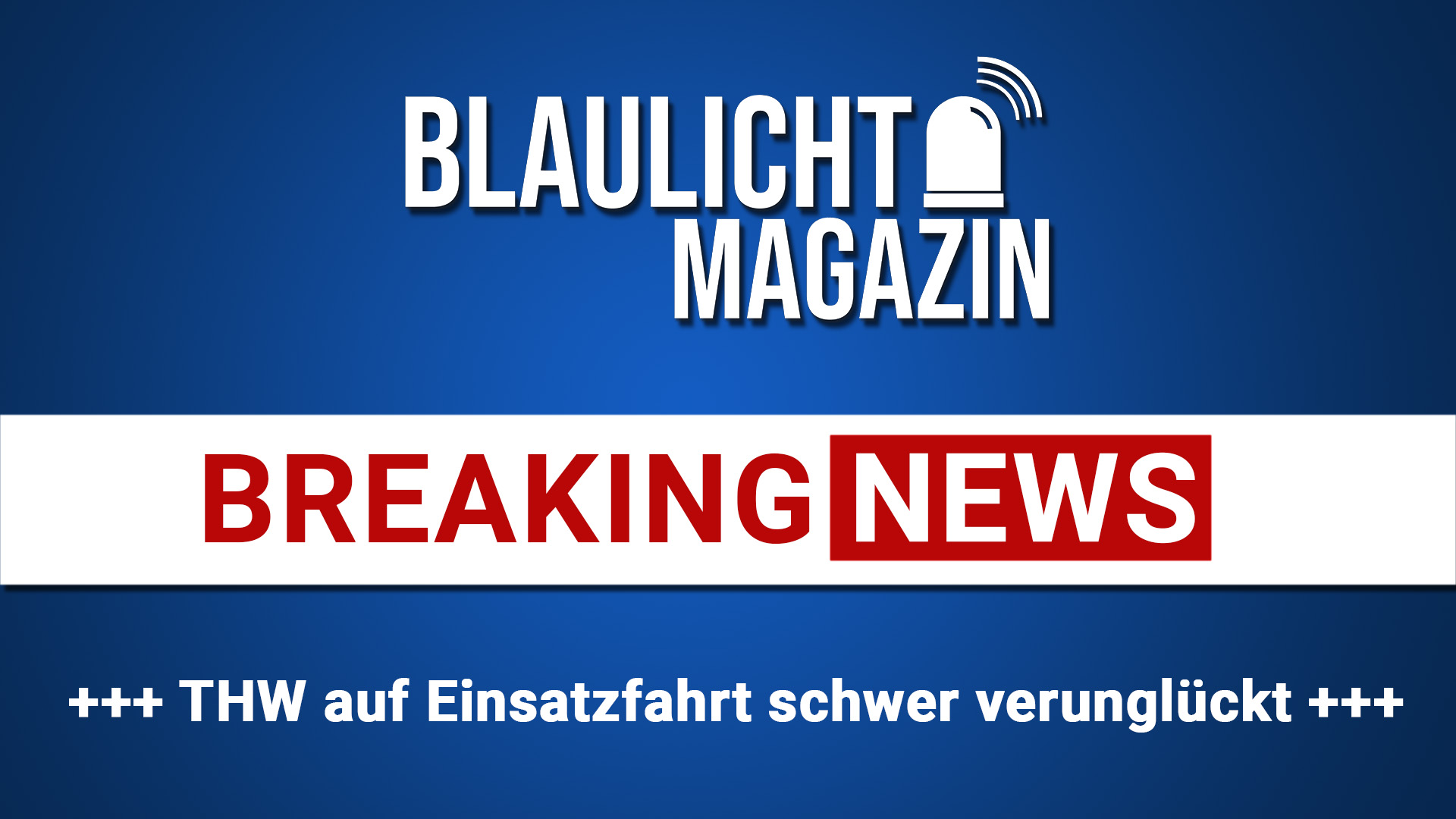 THW-Unglueck_Thumbnail