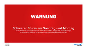 Warnung vor schweren Sturmböen und Orkanböen